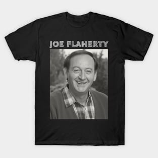 Joe Flaherty T-Shirt